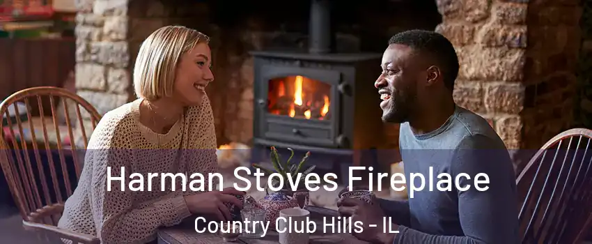  Harman Stoves Fireplace Country Club Hills - IL